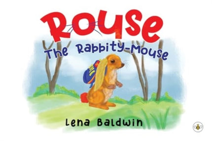 ROUSE The RabbityMouse