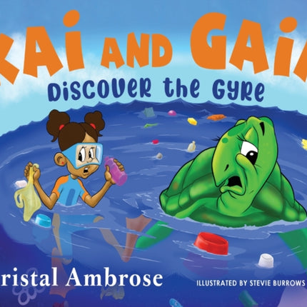 Kai and Gaia Discover The Gyre