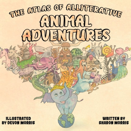 The Atlas of Alliterative Animal Adventures