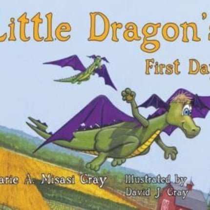 Little Dragon's First Day