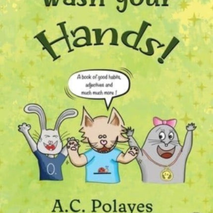 Wash Your Hands!