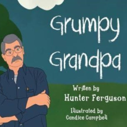 Grumpy Grandpa