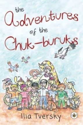 The Adventures of the Chuk-buruks