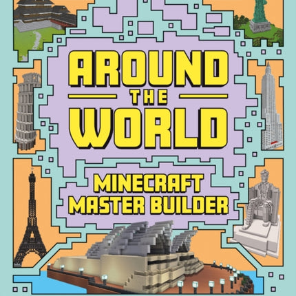 Minecraft Builder - Around the World: Independent and Unofficial