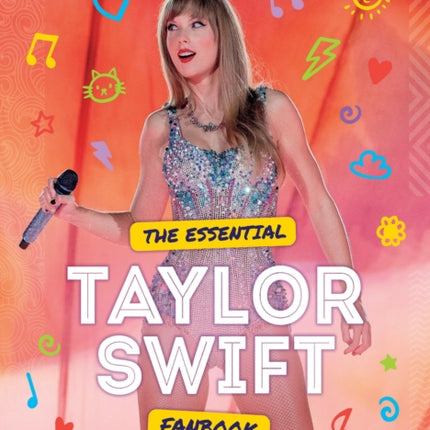 The Essential Taylor Swift Fanbook