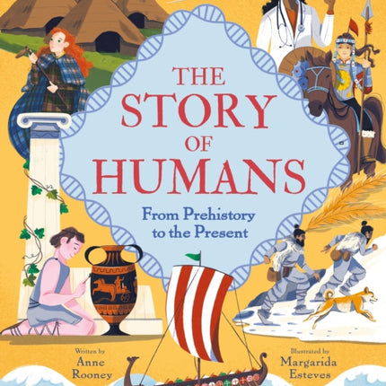 The Story of Humans: From Prehistory to the Present