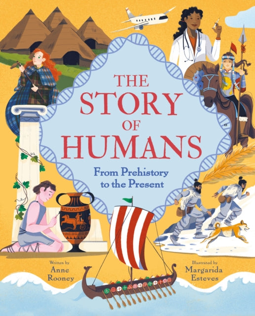 The Story of Humans: From Prehistory to the Present