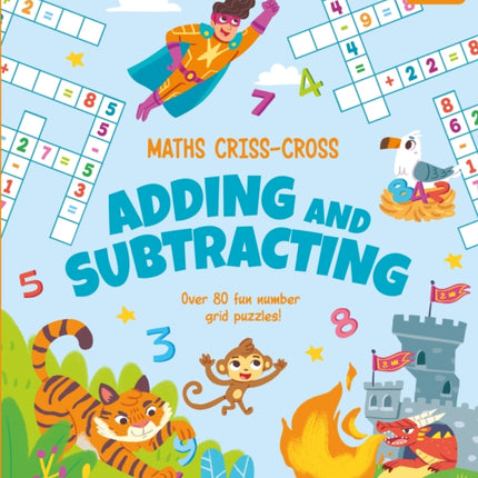 Maths Criss-Cross Adding and Subtracting: Over 80