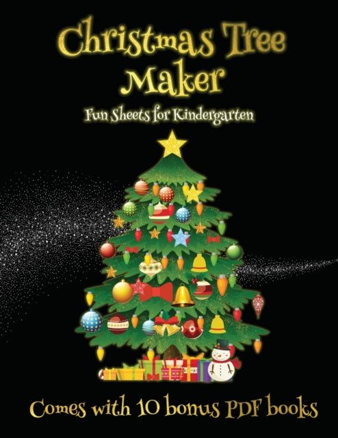 Fun Sheets for Kindergarten Christmas Tree Maker