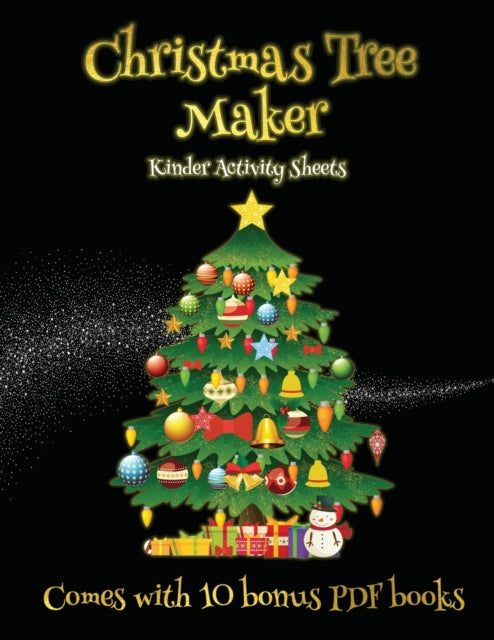 Kinder Activity Sheets Christmas Tree Maker