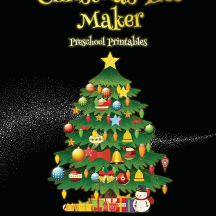 Preschool Printables Christmas Tree Maker