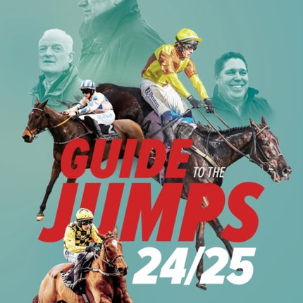 Racing Post Guide to the Jumps 202425