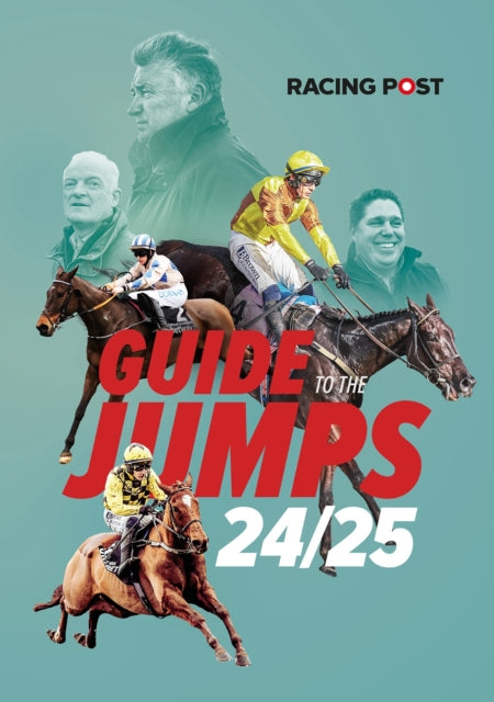 Racing Post Guide to the Jumps 202425