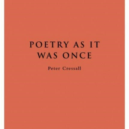 Poetry As It Was Once