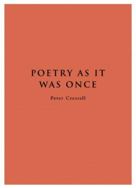 Poetry As It Was Once