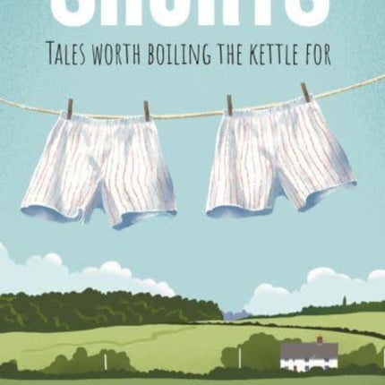 SHORTS: Tales Worth Boiling The Kettle For