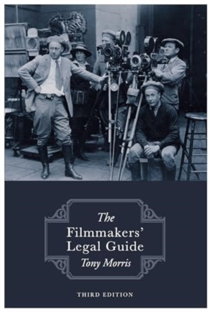 The Filmmakers Legal Guide