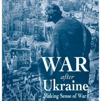 War After Ukraine