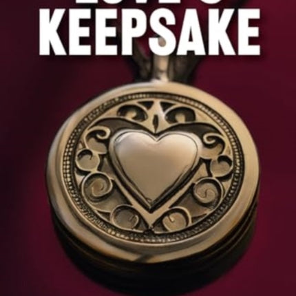 Loves Keepsake