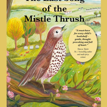 The Last Song of the Mistle Thrush  A timeless