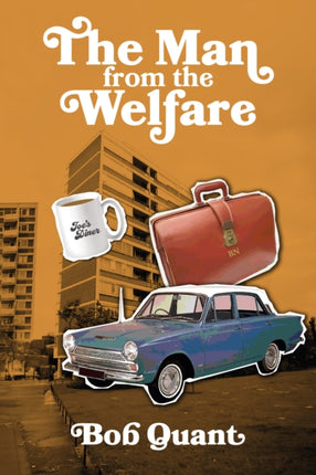 The Man From The Welfare