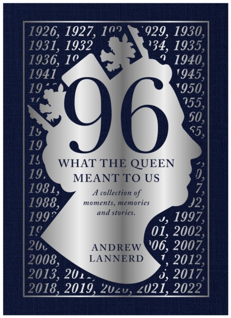 96 What The Queen Meant To us