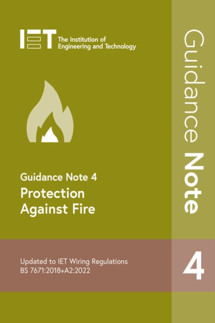 Guidance Note 4: Protection Against Fire