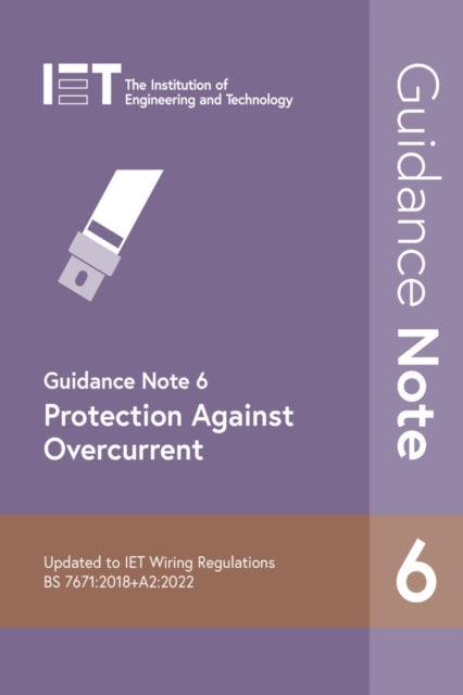 Guidance Note 6: Protection Against Overcurrent