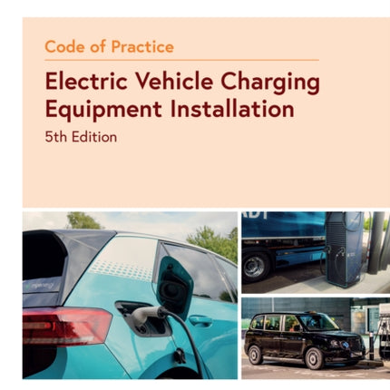 Code of Practice for Electric Vehicle Charging Equipment Installation