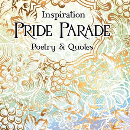 Pride Parade: Poetry & Quotes