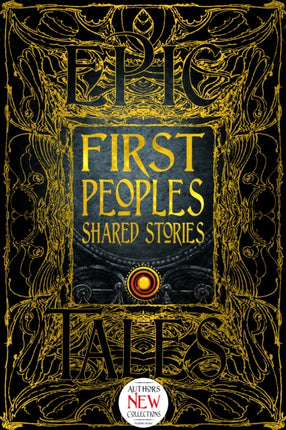 First Peoples Shared Stories: Gothic Fantasy