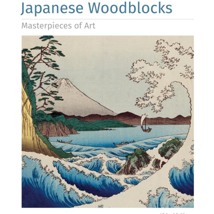 Japanese Woodblocks Masterpieces of Art