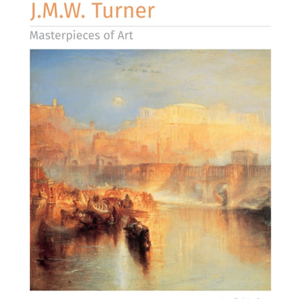 J.M.W. Turner Masterpieces of Art