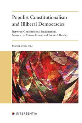 Populist Constitutionalism and Illiberal