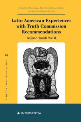 Latin American Experiences with Truth Commission