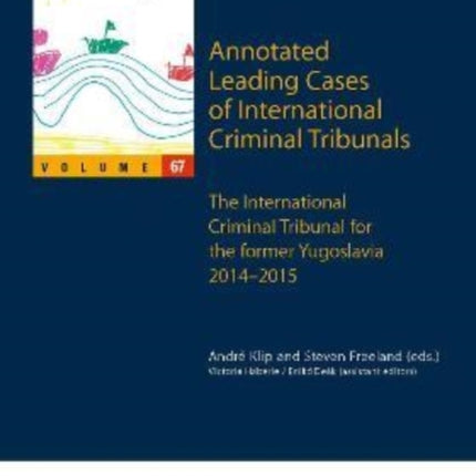 Annotated Leading Cases of International Criminal
