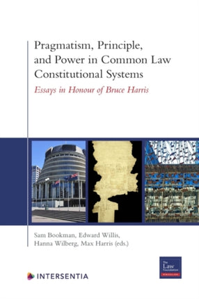 Pragmatism, Principle, and Power in Common Law