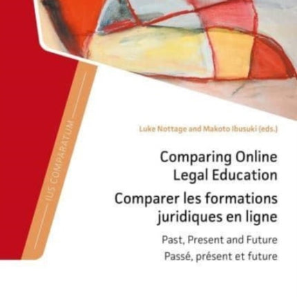 Comparing Online Legal Education: Past, Present and Future