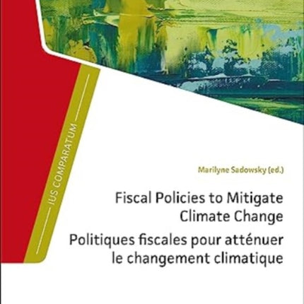 Fiscal Policies to Mitigate Climate Change