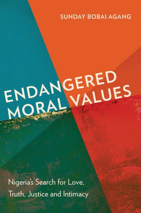 Endangered Moral Values: Nigeria’s Search for