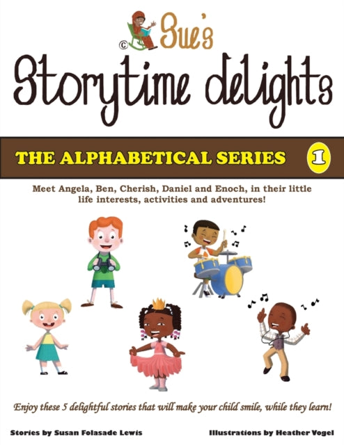 Sue's Storytime Delights: Revised Edition Book 1