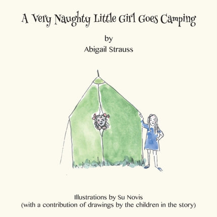 A Very Naughty Little Girl Goes Camping
