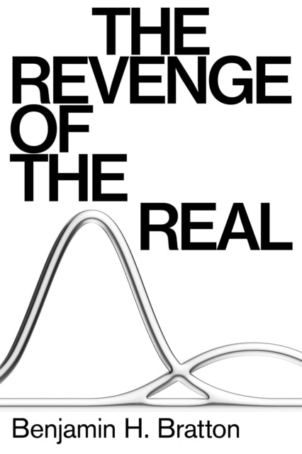 The Revenge of the Real: Politics for a Post-Pandemic World