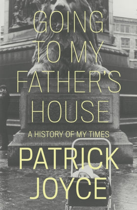 Going to My Father's House: A History of My Times