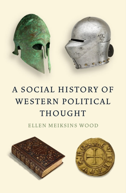 A Social History of Western Political Thought