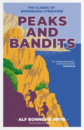 Peaks and Bandits: The classic of Norwegian literature