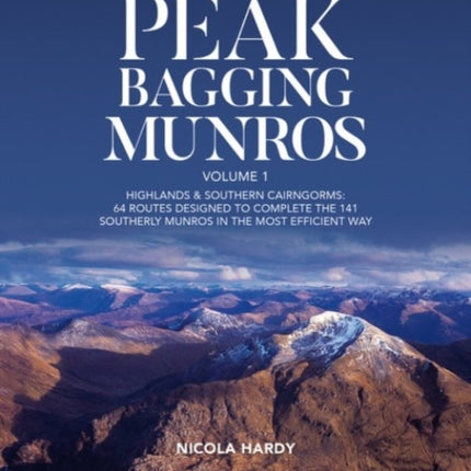 Peak Bagging Munros Volume 1