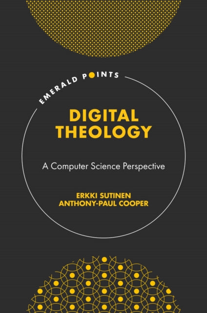 Digital Theology: A Computer Science Perspective