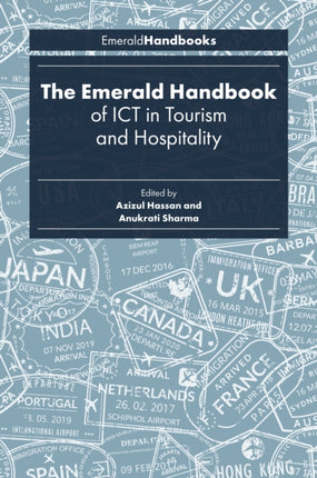 The Emerald Handbook of ICT in Tourism and Hospitality