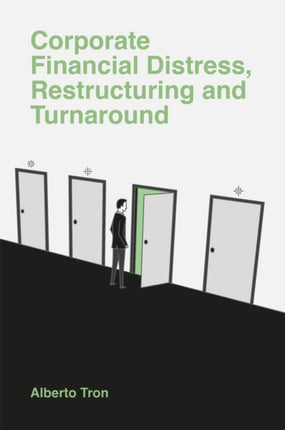 Corporate Financial Distress: Restructuring and Turnaround